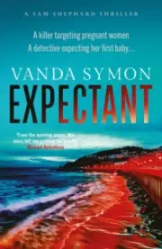Expectant by Vanda Symon 9781914585579 Paperback softback