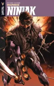 Ninjak Volume 1 Weaponeer TPB Valiant Entertainment