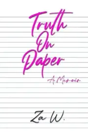 Truth On Paper: A Memoir by Miranda Bowden-Parker Paperback Book