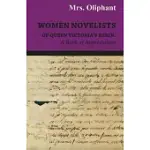 WOMEN NOVELISTS OF QUEEN VICTORIA’’S REIGN: A BOOK OF APPRECIATION