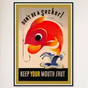 Galrie Don't Be A Sucker Keep Your Mouth Shut 1944 World War II Vintage Propaganda Poster, Black Frame, 50 x 70cm (20 x 28inch)