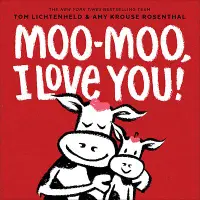 在飛比找誠品線上優惠-Moo-Moo, I Love You!