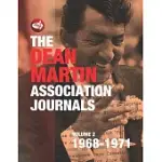 THE DEAN MARTIN ASSOCIATION JOURNALS VOLUME 2 - 1968 TO 1971