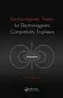 Electromagnetic Theory for Electromagnetic Compatibility Engineers, Hardcover...