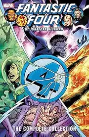 FANTASTIC FOUR BY JONATHAN HICKMAN: THE COMPLETE COLLECTION VOL. 2