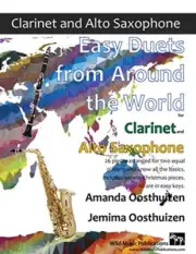 Easy Duets from around the World for Clarinet and Alto Saxophone: 26 Pieces A...
