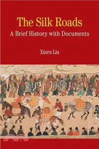 在飛比找三民網路書店優惠-The Silk Roads ─ A Brief Histo