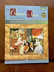 The Classical Spirit - 24 Intermediate Piano Solos- Book 1 - 1750-1820 - with CD