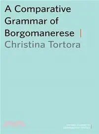 在飛比找三民網路書店優惠-A Comparative Grammar of Borgo