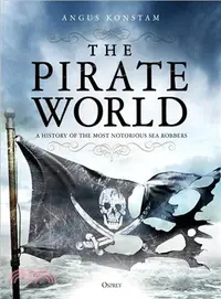 在飛比找三民網路書店優惠-The Pirate World ― A History o