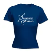 June Birthday All Women Are Created Equal - Funny Novelty Womens T-Shirt T Shirt Tshirt