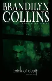 Brink of Death, Paperback by Collins, Brandilyn, Brand New, Free shipping in ...