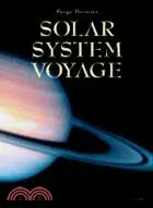 在飛比找三民網路書店優惠-Solar System Voyage