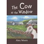 THE COW AT THE WINDOW
