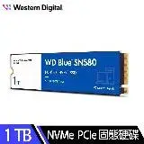 在飛比找遠傳friDay購物精選優惠-WD 藍標 SN580 1TB M.2 PCIe 4.0 N