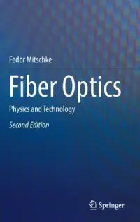 在飛比找博客來優惠-Fiber Optics: Physics and Tech