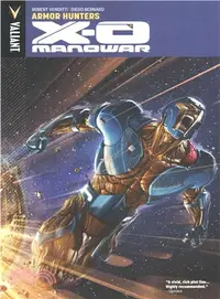 在飛比找三民網路書店優惠-X-O Manowar 7 ─ Armor Hunters