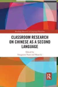在飛比找博客來優惠-Classroom Research on Chinese 