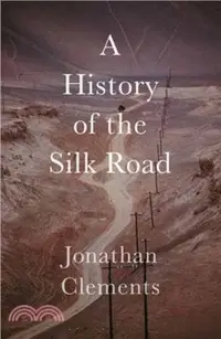 在飛比找三民網路書店優惠-History of the Silk Road