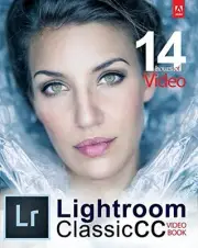 ADOBE LIGHTROOM CLASSIC CC VIDEO BOOK By Tony Northrup **BRAND NEW**