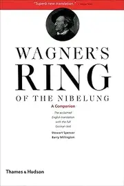 Wagner's Ring of the Nibelung:A Companion