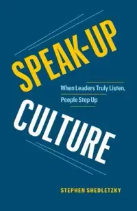 在飛比找博客來優惠-Speak-Up Culture: When Leaders