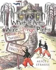 What If Ants Wore Orange Pants by Strauss, Alice J. -Paperback