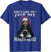 [JINNGLA] Dont Like-ME F-Off Defiant Nun T-Shirt