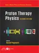 Proton Therapy Physics