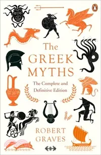 在飛比找三民網路書店優惠-The Greek Myths：The Complete a