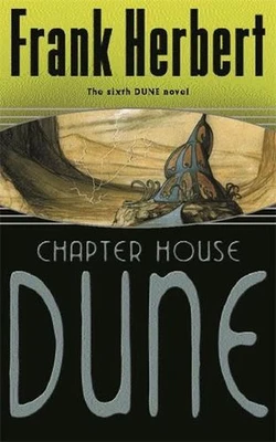 Chapter House Dune: The Sixth Dune Novel by Frank Herbert (English) Paperback Bo