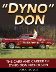 Dyno Don The Cars And Career Of Dyno Don Nicholson Mustang Fairmont Pinto Cougar
