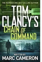 CHAIN OF COMMAND BOOK TOM CLANCYS GREAT FEEDBACKS,LATEST, NEW, MARK CAMERON