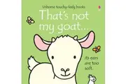 That's Not My Goat (Touch & Feel)