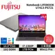 Fujitsu 富士通 U7413-PS721 商務筆電 14吋(14"FHD/i7-1360P/16G D4/1TB/Win11P/3Y到府收)