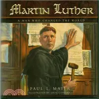 在飛比找三民網路書店優惠-Martin Luther ─ A Man Who Chan