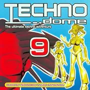 Techno Dome, Vol. 9