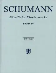 Schumann Complete Piano Works Vol 4 Henle Urtext Solo Sheet Music Hardcover Book