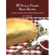 30 Dakota Prairie Bread Recipes and the Art and Science Behind Making Them