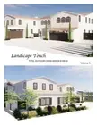 Landscape Touch Vol. 5: Total Outdoor Living: Design & Ideas by Sun Mi Kwon