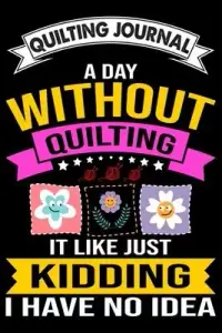 在飛比找博客來優惠-Quilting Journal: A Day Withou