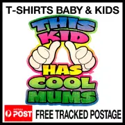 Kids t shirts baby t shirt boys girls children's shirts THIS KID HAS COOL MUM'S