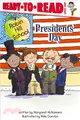 Presidents' Day: Ready-To-Read Level 1