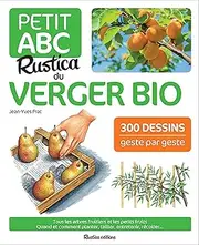 Le petit abc Rustica du verger bio (LES PETITS ABC)