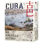 古巴（普立茲獎）：一部追求自由、反抗殖民、與美國交織的史詩/艾達．費瑞 (ADA FERRER)