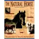 The Natural Horse: Foundations for the Natural Horsemanship