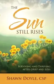The Sun Still Rises