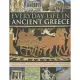 Everyday Life in Ancient Greece: A Social History of Greek Civilization and Culture, Shown in 250 Magnificent Photographs, Sculp