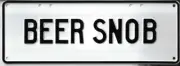 17648 BEER SNOB BLACK ON WHITE 37CM X 13CM NOVELTY NUMBER PLATE MAN CAVE