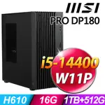 MSI PRO DP180 14-275TW(I5-14400/16G/1TB+512G SSD/W11P)